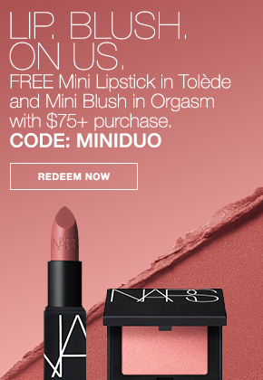 LIP. BLUSH. ON US. FREE Mini Lipstick in Tolède and Mini Blush in Orgasm with $75+ purchase. CODE: MINIDUO