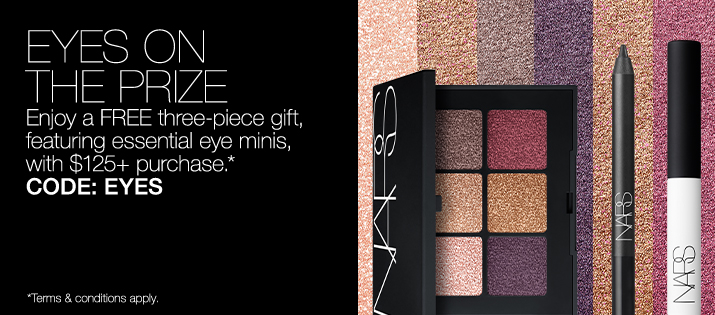 Free 3 piece eye gift with $125+ purchase. Code: EYES